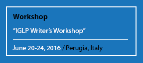 Workshop "IGLP Writer's Workshop" June 20-24, 2016 / Perugia, Italy